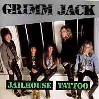 Grimm Jack : Jailhouse Tatoo